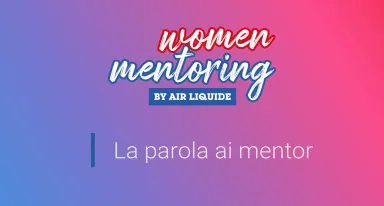 women mentoring: la parola ai mentor air liquide
